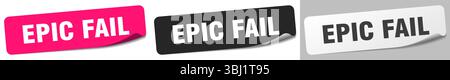 epic fail sticker. epic fail sticker set isolated on white background Stock Vector