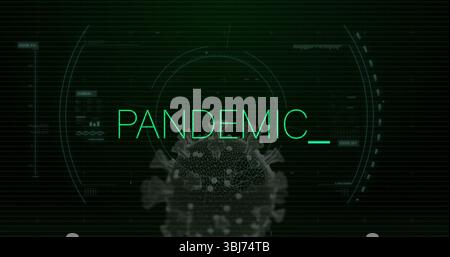 Displaying neon-green PANDEMIC  text centered on green interface, with 3D virus model and HUD lines Stock Photo