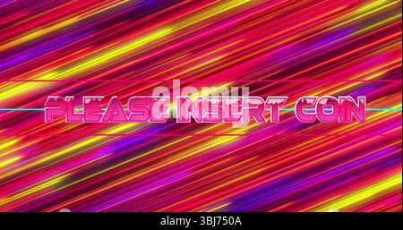 Displaying retro arcade-style text reading PLEASE INSERT COIN on neon backdrop, with cyan highlight Stock Photo