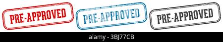 pre-approved stamp. pre-approved  stamp set on white background Stock Vector