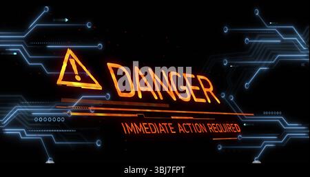 Showing orange caution on screen, glowing DANGER IMMEDIATE ACTION REQUIRED neon-blue circuitry Stock Photo