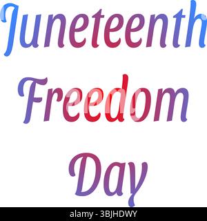 Juneteenth Freedom Day Gradient Vector Stock Vector