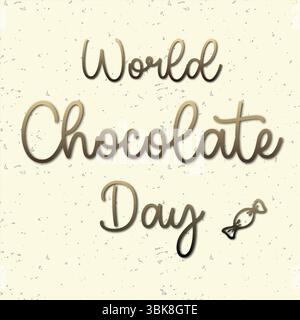 World Chocolate Day Hand Lettering – Vector Design Illustration on Cream Background Stock Vector