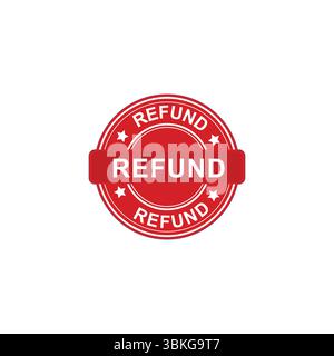 Red Refund Stamp Badge Icon Vector Label for Money Back Guarantee Stock Vector