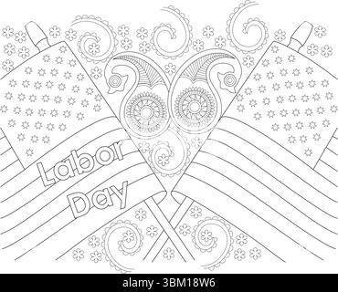 Black and white line art illustration celebrating Labor Day. The design includes two stylized flags with stars and stripes, the text 'Labor Day' promi Stock Vector