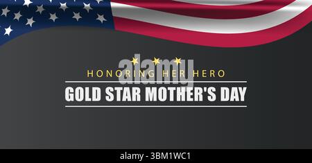 In Their Honor The Legacy of Gold Star Mothers Day Stock Vector