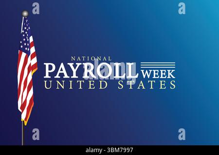 National Payroll Week Empowering Employees and Payroll Experts Alike Stock Vector