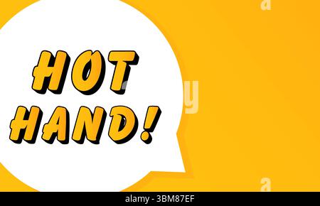 Hot hand speech bubble. Bold outline, comic style shape, vibrant background, dialog element, visual communication, announcement layout, message highli Stock Vector