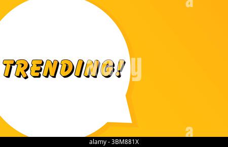 Trending speech bubble. Bold outline, comic style shape, vibrant background, dialog element, visual communication, announcement layout, message highli Stock Vector
