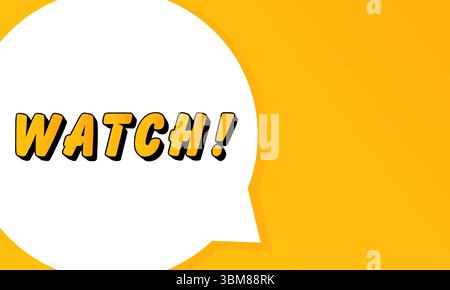 Watch speech bubble. Bold outline, comic style shape, vibrant background, dialog element, visual communication, announcement layout, message highlight Stock Vector