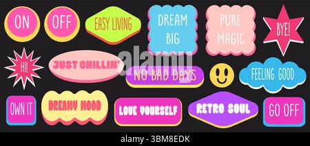 Colorful y2k sticker shapes collection with retro phrases bubble. Nostalgic neon patches for trendy designs, dreamy mood vibes, easy living aesthetic. Vintage funny funky tags with positive slogan. Stock Vector