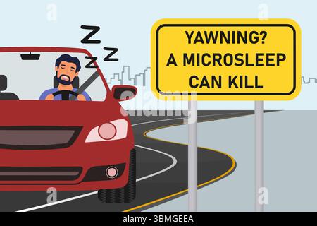 A sleepy and tired driver on a trip. Road sign warning of the dangers of microsleep. Microsleep when driving illustration. Stock Vector