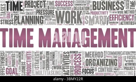 Time Management word cloud conceptual design isolated on white background. Stock Vector