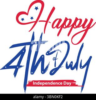Handwritten 4th of July USA Independence Day Typography Graphic Greeting with Heart and Stars USA-American holiday celebration day Stock Vector