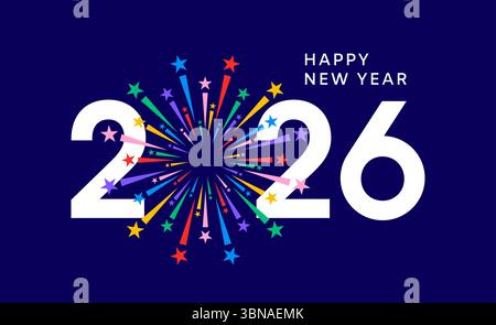 Happy New Year 2026 poster with colorful fireworks explosion and stars on blue background, 2026 poster with white number logo Stock Vector