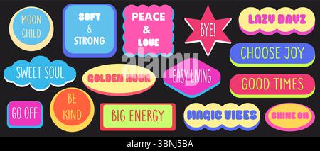 Colorful y2k sticker shapes collection with retro phrases bubble. Nostalgic neon patches for trendy designs, good times vibes, easy living aesthetic. Vintage funny funky tags with positive slogan. Stock Vector