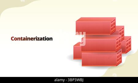 containerization concept. Use of standard containers for the transport of goods. supply chain management illustration vector illustration Stock Vector