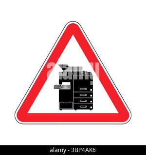 Attention Copier. Red triangular road sign. Caution copier office machine Stock Vector