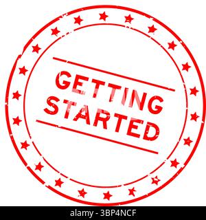 Grunge red getting started word round rubber seal stamp on white background Stock Vector