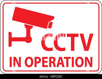 Warning cctv in operation red sign Stock Vector Image & Art - Alamy