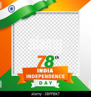 78th years birthday frame decoration for India Idependence Day social media banner. 15th august holiday card for 78 years of Independence with 3d flag Stock Vector