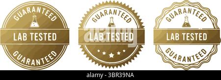 Guaranteed Lab Tested gold badges on white background Stock Vector