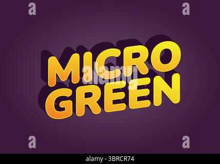 Stylized text reading MICRO GREEN in bold, yellow letters with a shadow effect on a purple background. Stock Vector