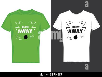 Blow Away T Shirt Design Stock Vector