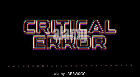 CRITICAL ERROR cyber alert text. RGB neon glitch letters with digital distortion. Tech crash message, ransomware display, or hacking system fail Stock Vector