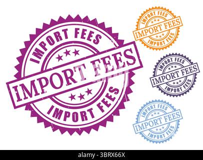 A Grunge Customs Stamp Collection, Import Charges and Duty Label Set Stock Vector