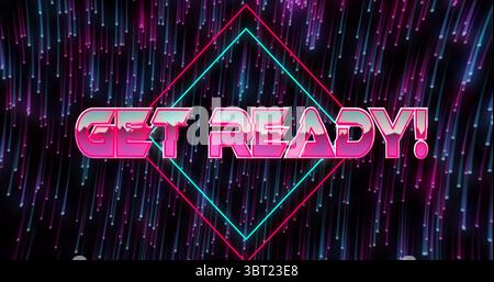 Displaying 3D GET READY! text on digital stage, with neon diamond outline and neon light streaks Stock Photo