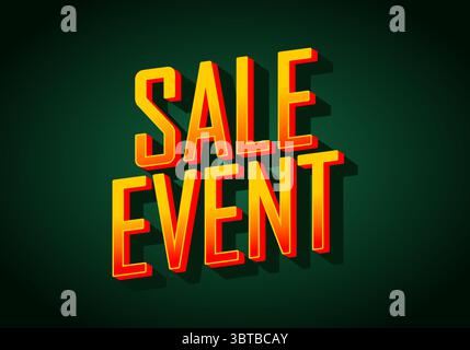 Bold text graphic featuring the words SALE EVENT in yellow and red with a shadow effect, set against a dark green background. Stock Vector