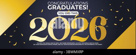 Elegant Class of 2026 Graduation Celebration Banner with Gold Typography and Inspirational Message – Modern Digital Graphic Design Stock Vector