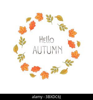 Postcard-style fall illustration with round leaf wreath and Hello Autumn message in cozy and rustic color palette. Stock Vector