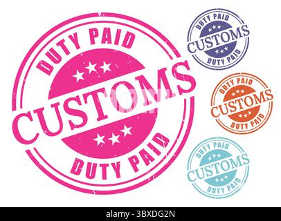 A Customs Duty Paid Stamp Vector Set, Grunge Style Import Fee Label Pack Stock Vector