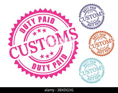 A Customs Duty Paid Product Stamp Set, Grunge Style Global Trade Label Vectors Stock Vector
