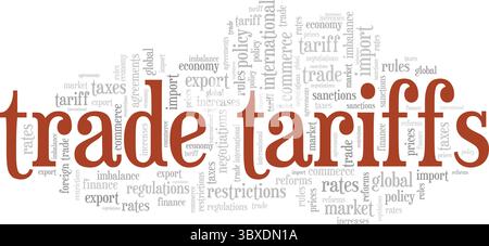 Trade Tariffs word cloud conceptual design isolated on white background. Stock Vector