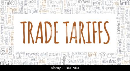 Trade Tariffs word cloud conceptual design isolated on white background. Stock Vector