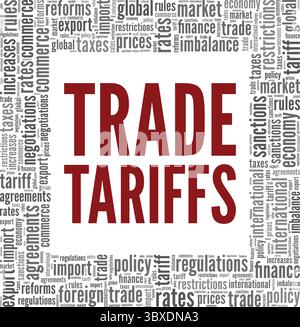 Trade Tariffs word cloud conceptual design isolated on white background. Stock Vector