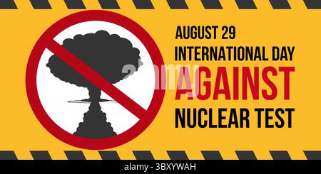 illustration banner International Day against Nuclear Tests Stock Vector