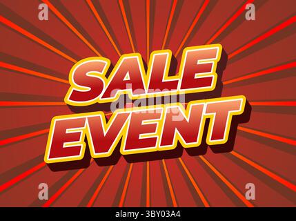 A vibrant graphic featuring the words SALE EVENT in bold, stylized font. The background has dynamic rays radiating outward, creating an energetic and Stock Vector