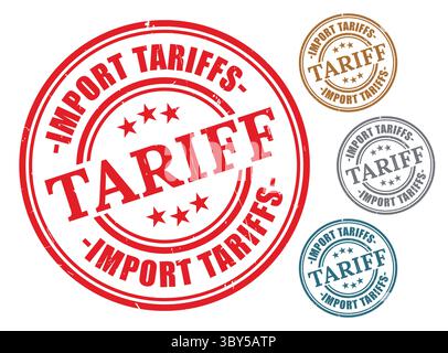 A Import Tariffs Badge Collection, Grunge Rubber International Trade Stamp Set Stock Vector