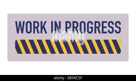 Rectangular Work in Progress sign featuring a clear text message above a prominent band of yellow diagonal stripes signaling an area under development Stock Vector