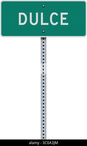 Vector illustration of the Dulce (New Mexico) green road sign on metallic post Stock Vector