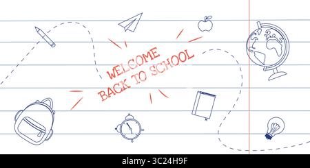 Welcome Back to school banner with hand-drawn school supplies on line paper background. Vector illustration with red text and outlined education elements Stock Vector