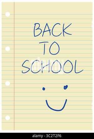 Back to School illustration with a happy smiley icon written in hand writing with blue pencil on yellow lined paper. Stock Photo