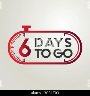 Introducing the 6 "Countdown, Days to Go" Days Banner! countdown the days. Nine, eight, seven, six, five, four, three, two, one, zero days left Stock Vector