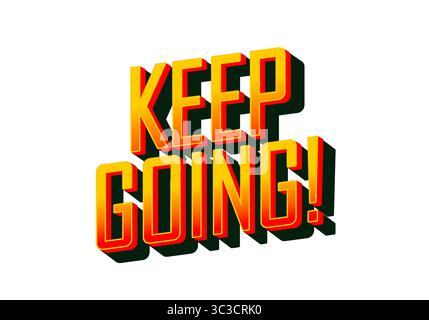 Bold and colorful typography with a motivational message, featuring the phrase KEEP GOING! in a retro style with shadows. Stock Vector