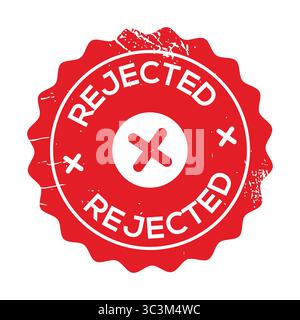 Red grunge Rejected round stamp sticker with Cross icon vector illustration. Rejected Stamp Badge Vector with Grunge Texture. Stock Vector
