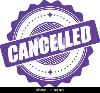 Cancelled Stamp Label – Order Cancellation Seal Vector Design Stock Vector